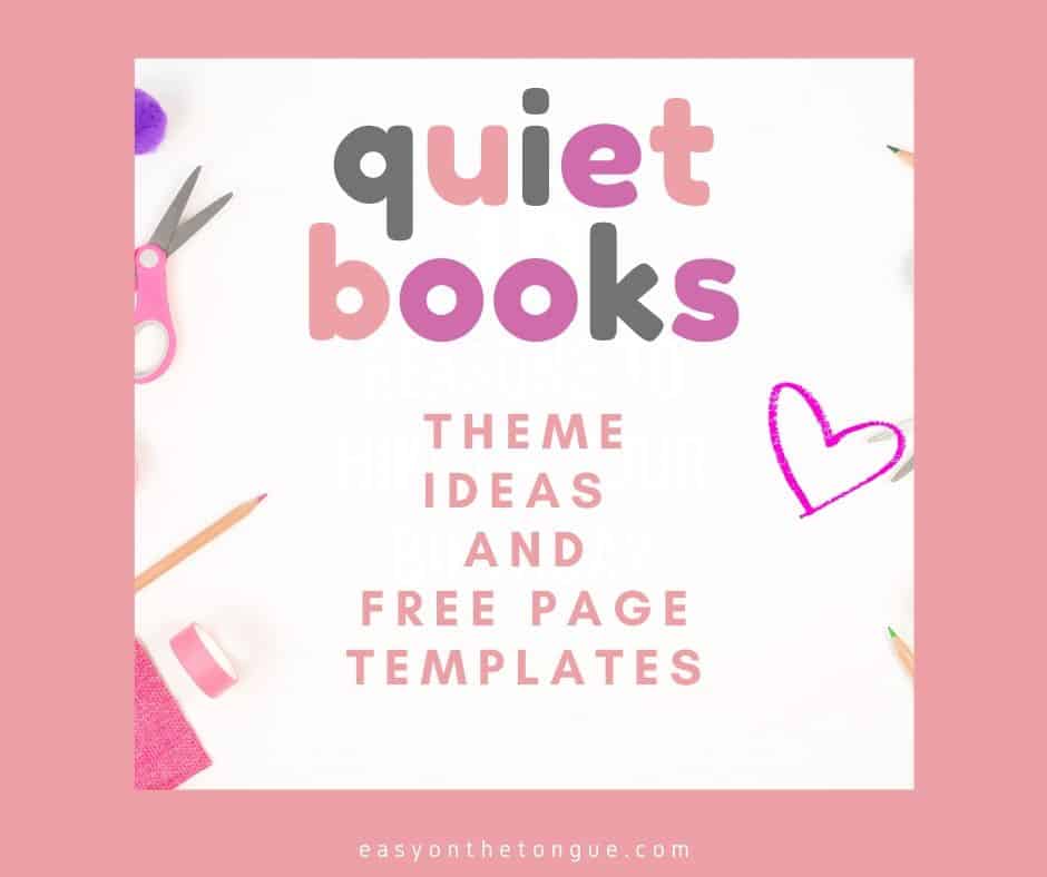 101 free quiet book theme ideas and templates list