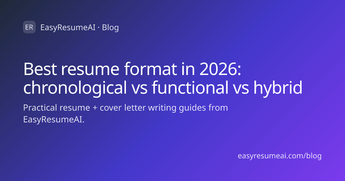 Best Resume Format In 2026 Vs Functional Vs Hybrid Opengraph Image