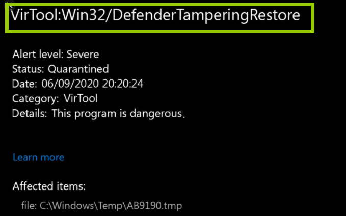 VirTool:Win32/DefenderTamperingRestore