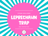 Leprechaun Trap Easy Teaching Tools
