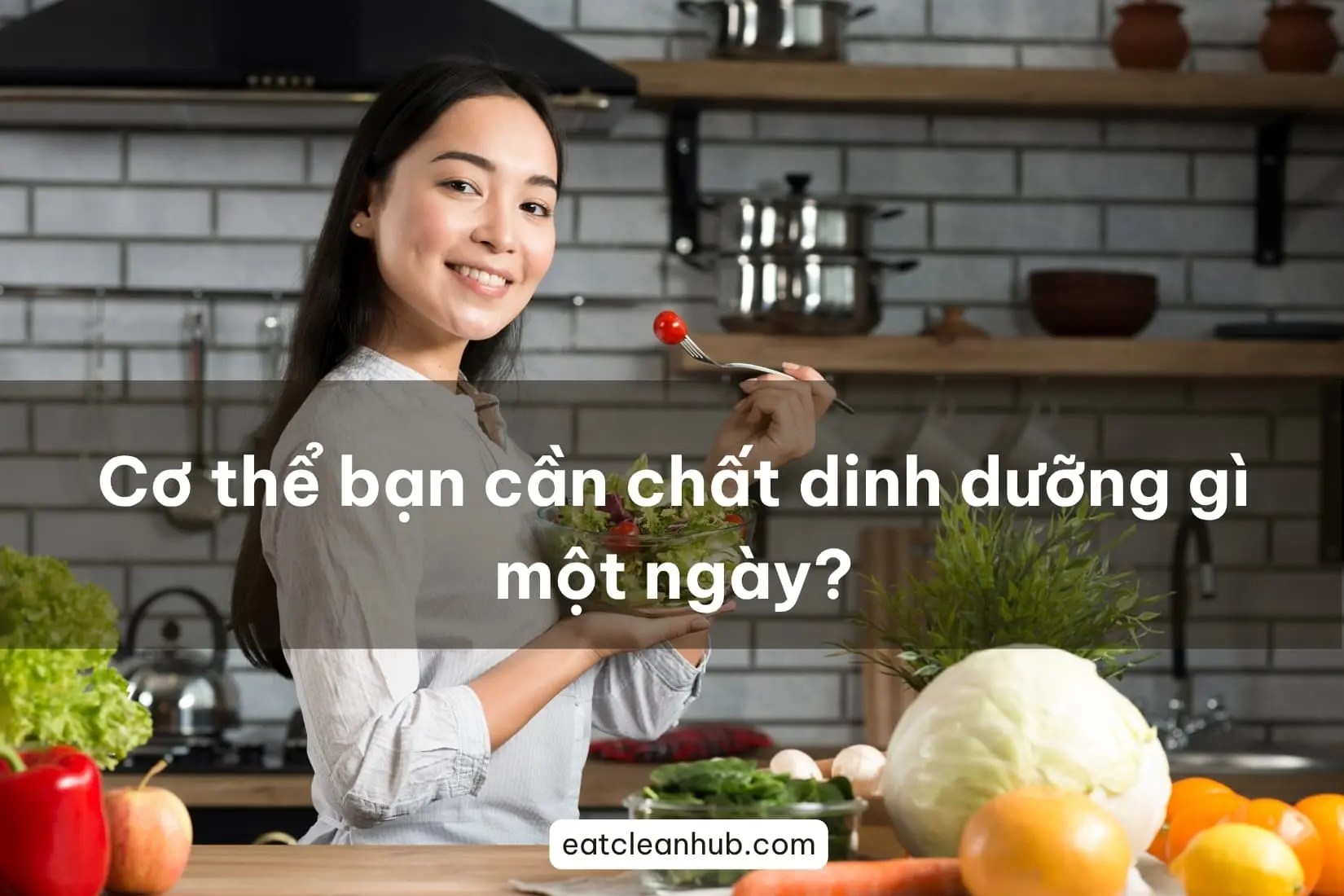 các chất dinh dưỡng