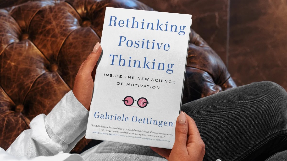 Book cover of rethinking positive thinking by Gabriele Oettingen