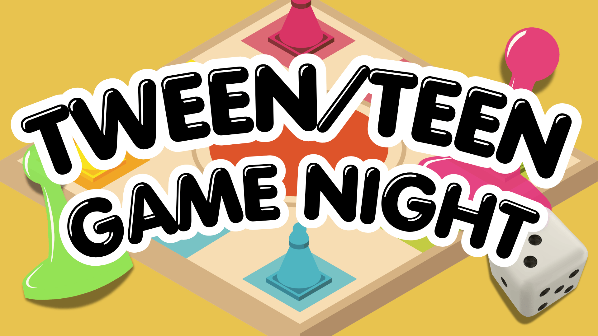 Tween and teen game night.