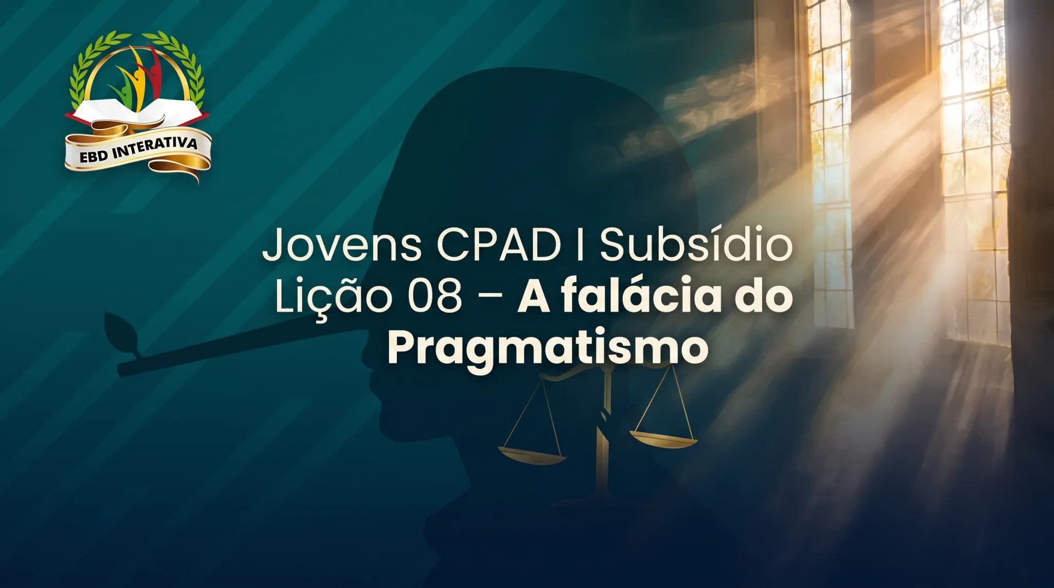 A Falácia do Pragmatismo: O que a Lógica de Mercado Está Fazendo com a Fé Cristã [Subsídio] 🏛️ Lição 8 I Jovens