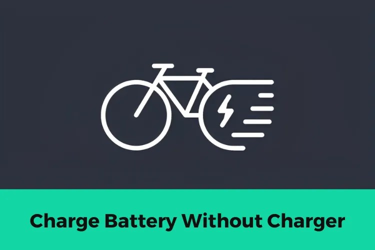 7 Alternative Ways to Charge Ebike Battery Without Charger EbikeObserver