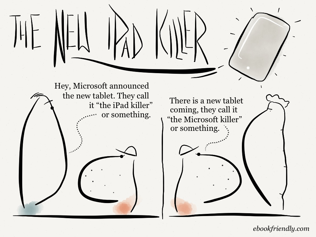 The new iPad killer [cartoon] | Ebook Friendly
