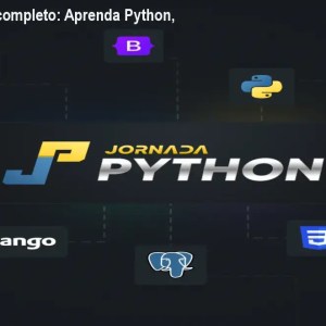 Curso Python completo: Aprenda Python, Django e APIs