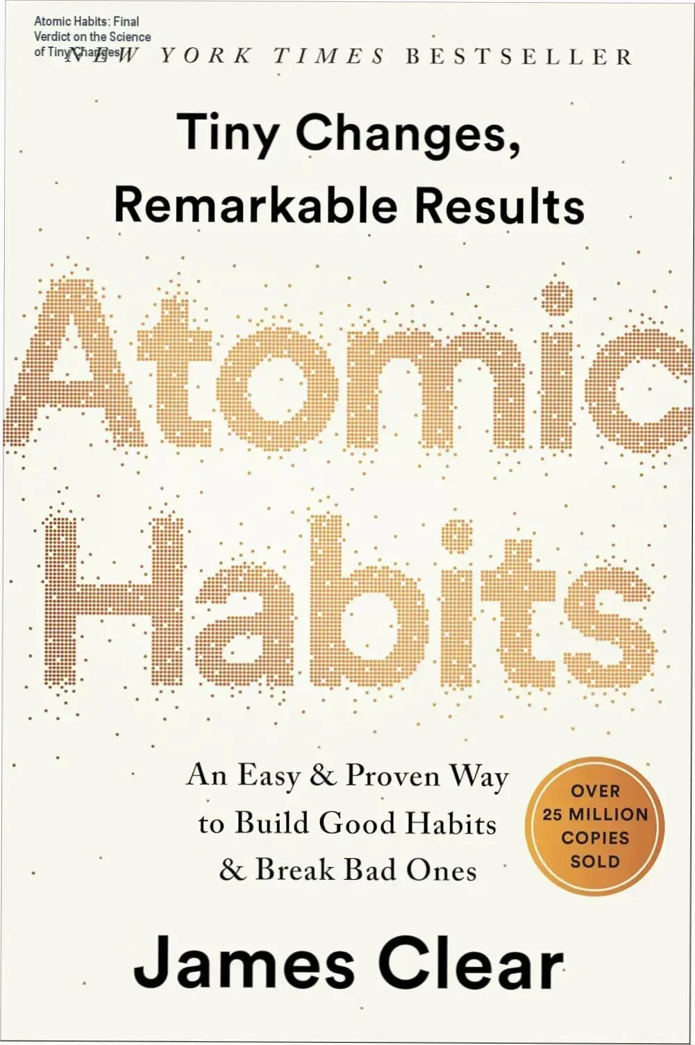 Atomic Habits book cover showing the framework for building good habits and breaking bad ones
