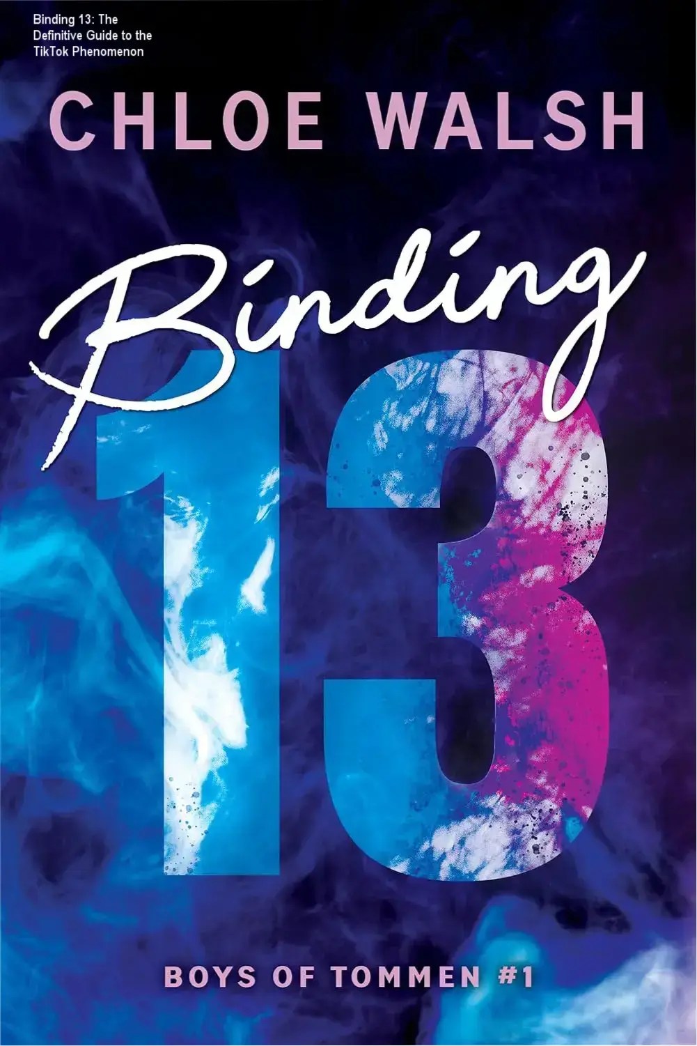 Binding 13 ebook cover featuring the Boys of Tommen series by Chloe Walsh