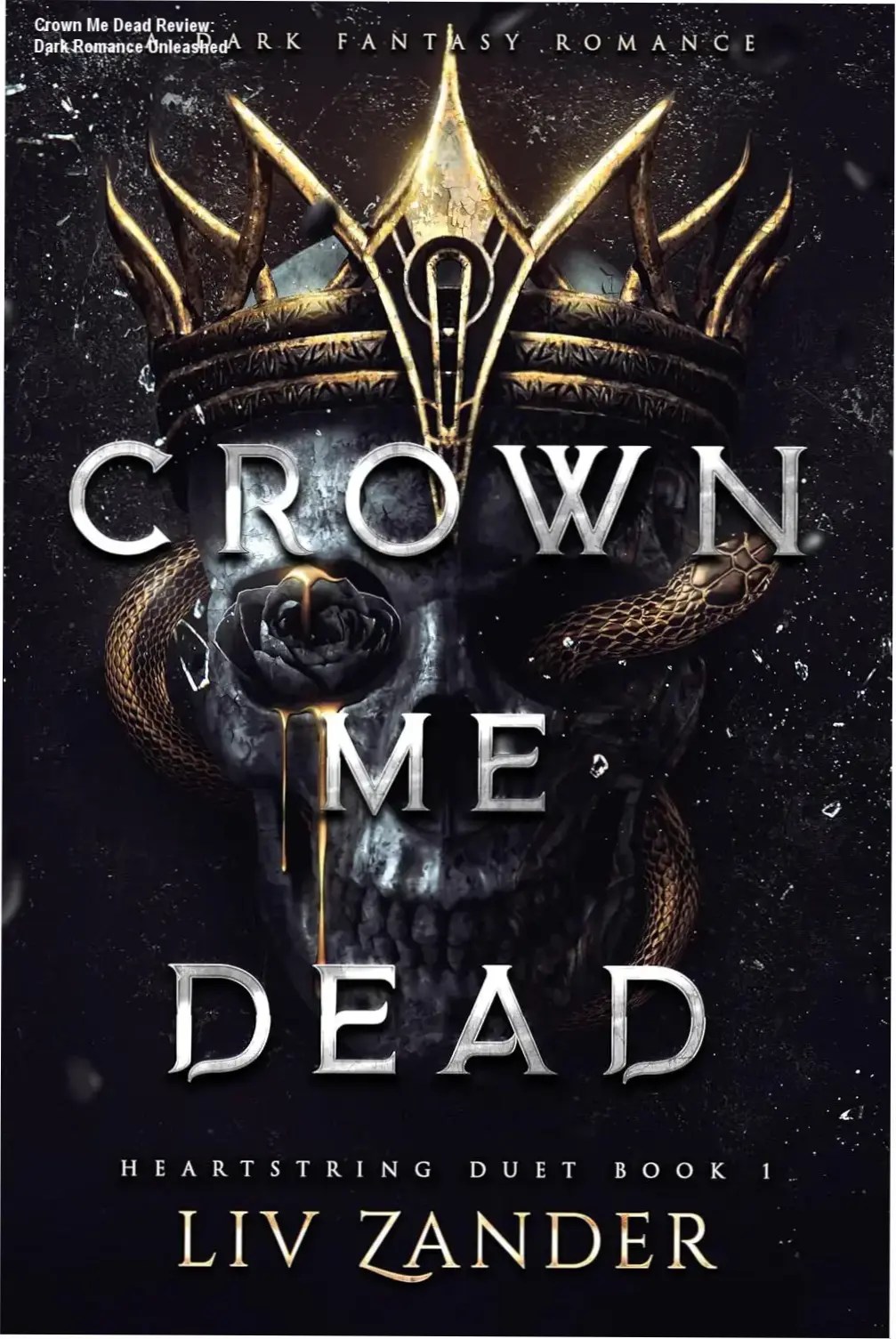 Cover art of Crown Me Dead featuring dark fantasy romance imagery