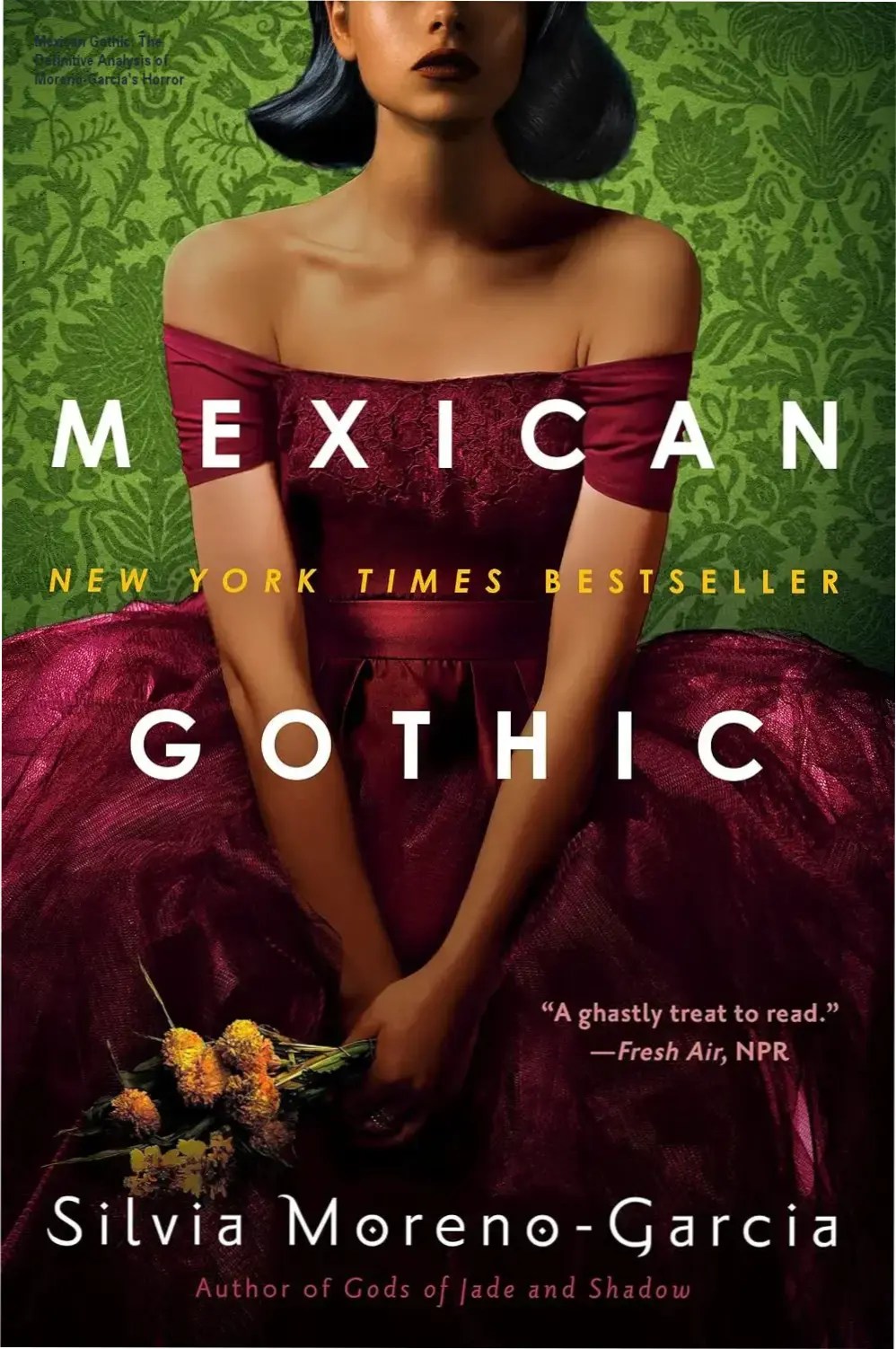 Cover of Mexican Gothic ebook by Silvia Moreno-Garcia showcasing atmospheric gothic horror elements