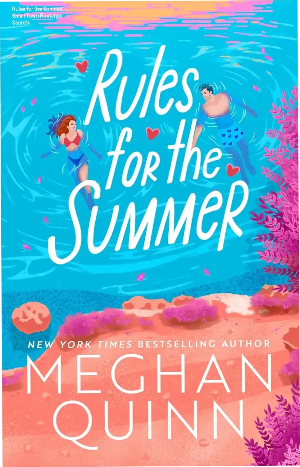 Cover art of Rules for the Summer by Meghan Quinn showing a summer beach scene