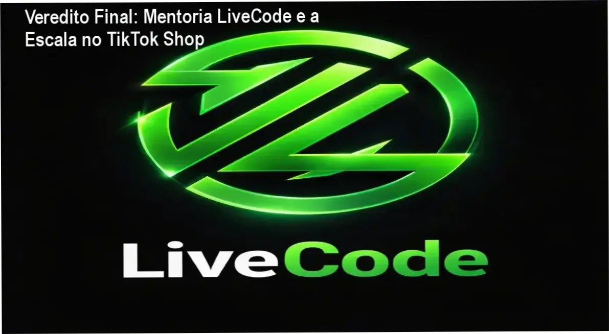 Mentoria LiveCode: bastidores da estratégia de lives gravadas no TikTok Shop