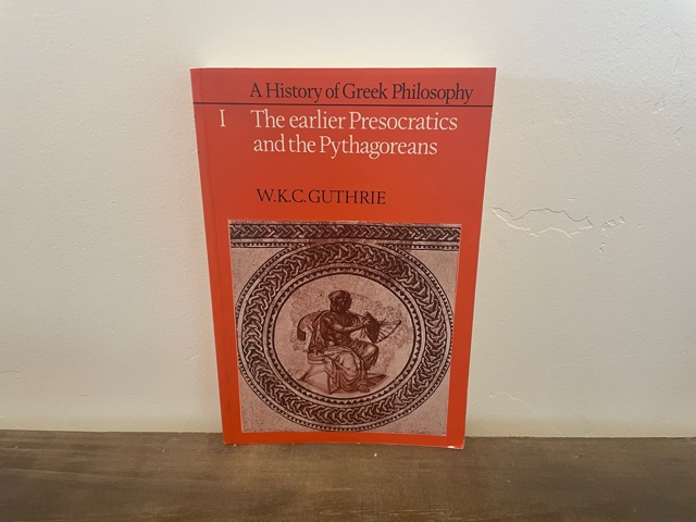 【中古】A History of Greek Philosophy(1) The earlier Presocraticsand the Pythagoreans／W Guthrie／Cambridge University Press 1985 ~ A History of Greek Philosophy ~ The Earlier Presocratics