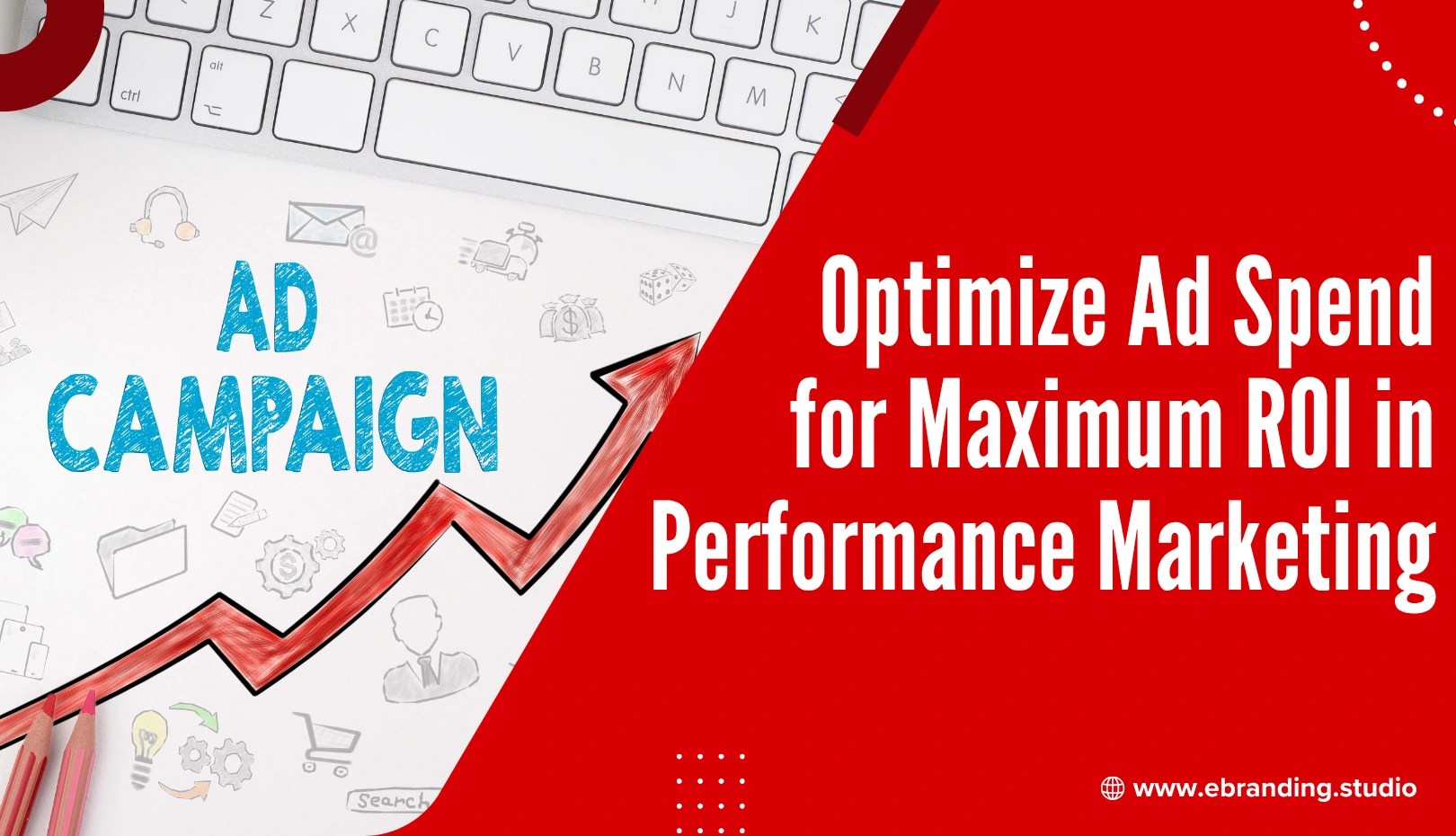 Optimize Ad Spend
