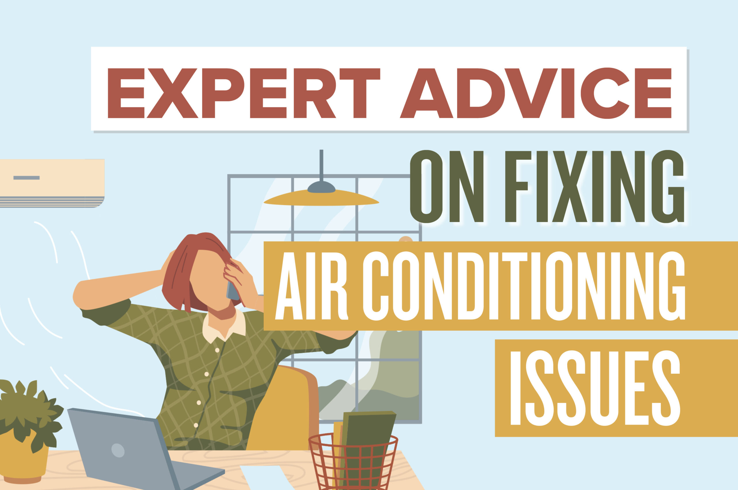 Fixing Air Conditioning Issues