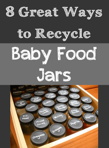 Reusing Baby Food Jars and Bottles | ecogreenlove