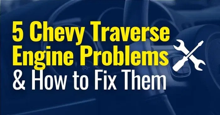 Chevy Traverse Engine Problems Common Issues - Ocean Arts - Amazing 4K Collection