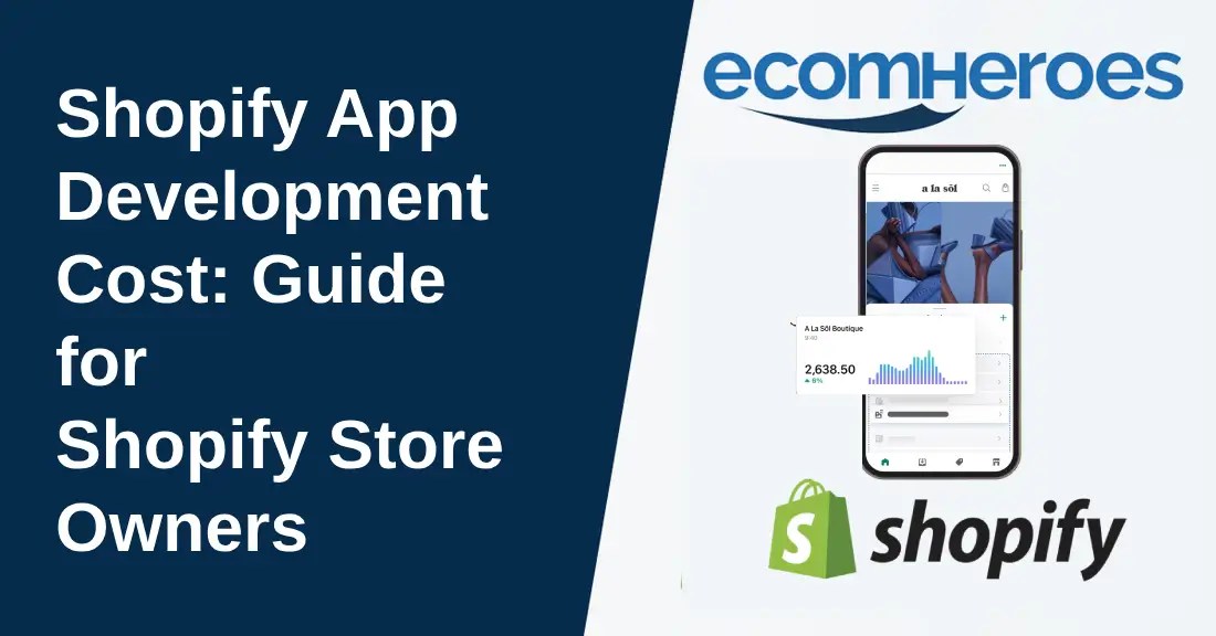 Shopify App Development Cost 2024 Guide For Shopify Store Owners