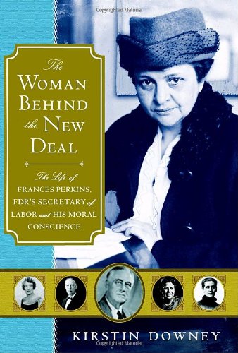 Cover of "The Woman Behind the New Deal: ...