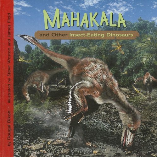 Mahakala and other Insect Eating Dinosaurs
