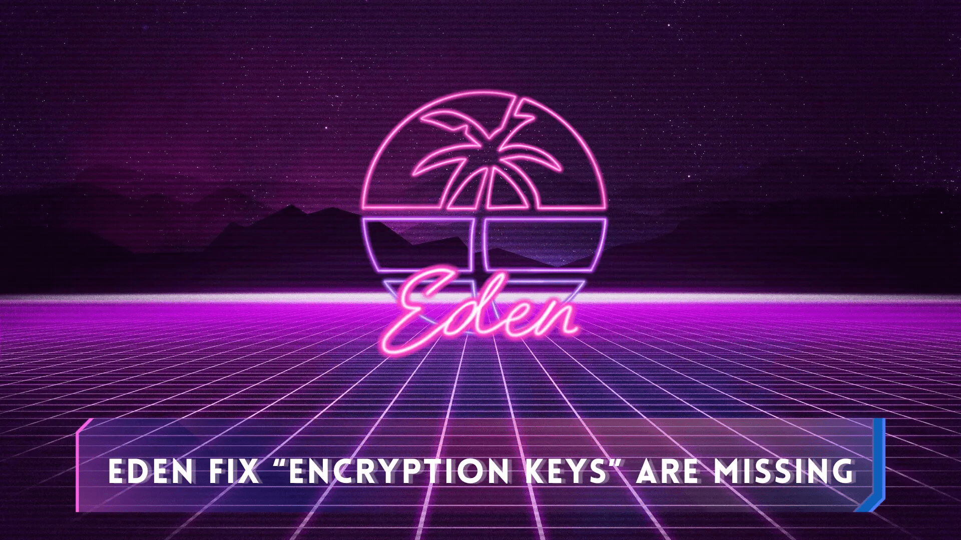 Fix Encryption keys are missing