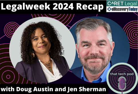 That Tech Pod Legalweek 2024