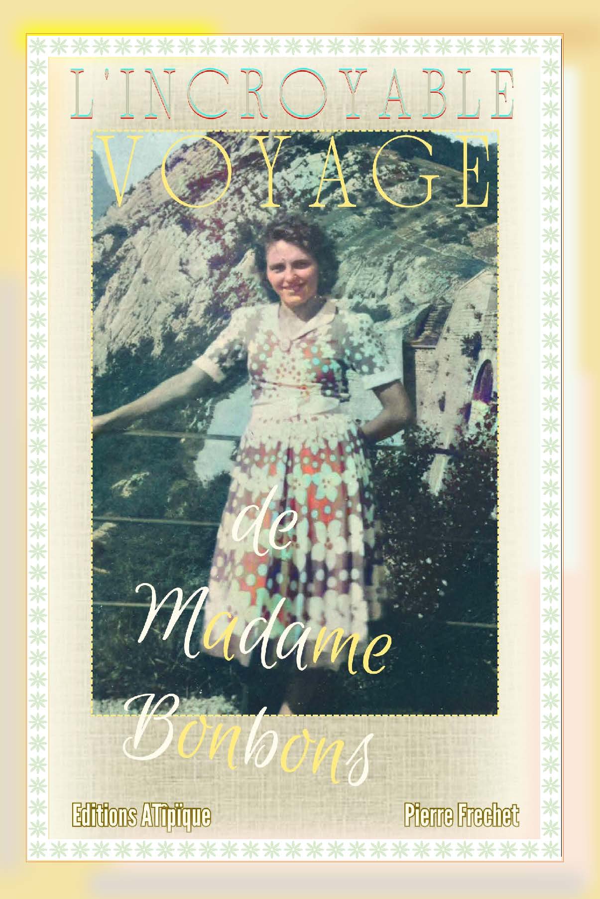 EXTRAITS MADAME BONBONS