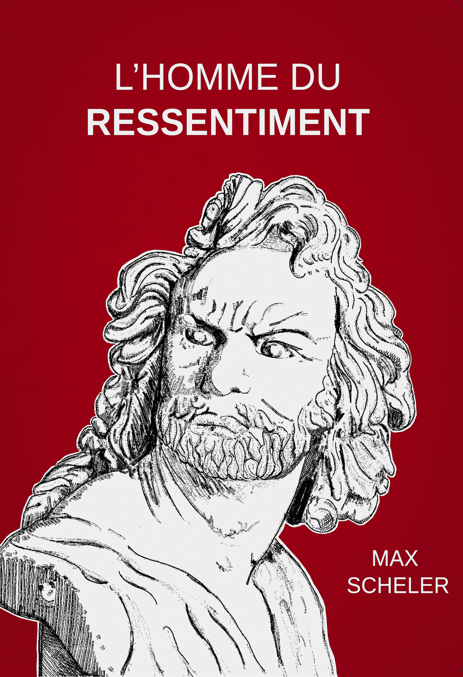 L'Homme du ressentiment