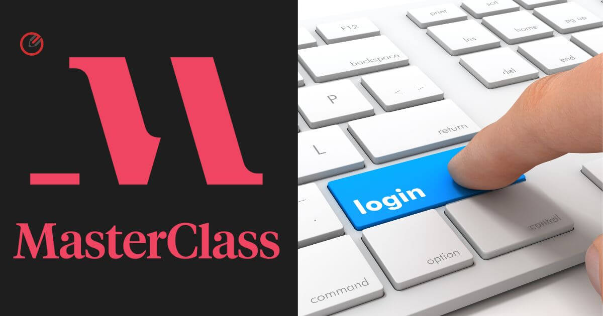 Masterclass Login: How to Sign in Masterclass.com