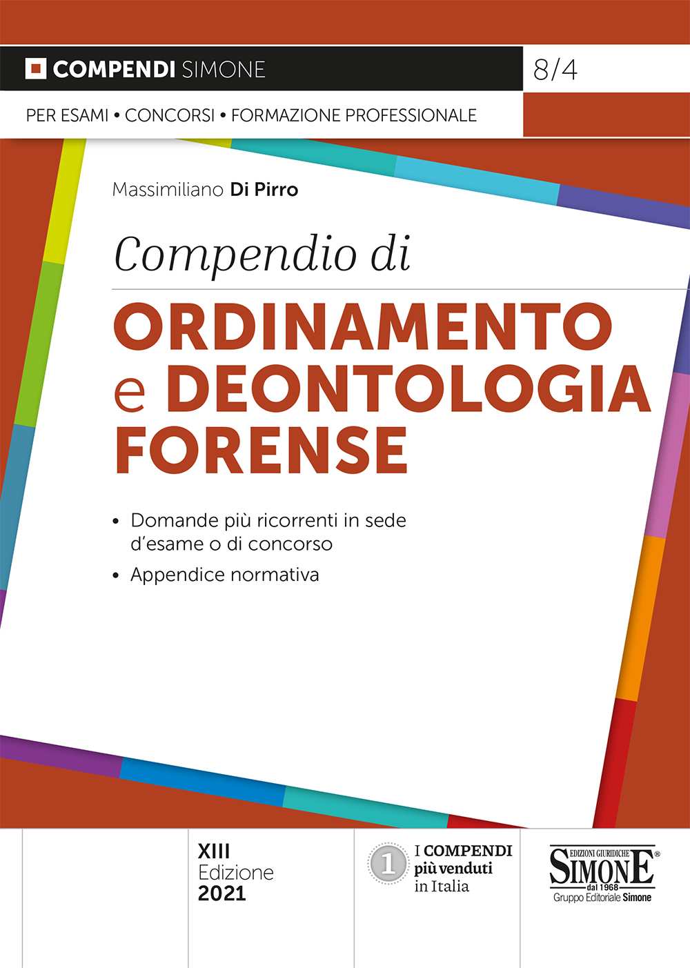 Compendio Di Ordinamento E Deontologia Forense - Edizioni Simone 1403_x_1000_jpg
