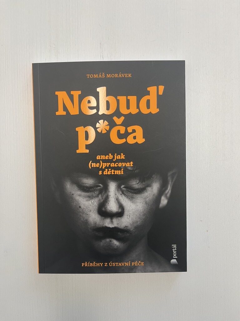 Morávek, Tomáš: Nebuď pi*a