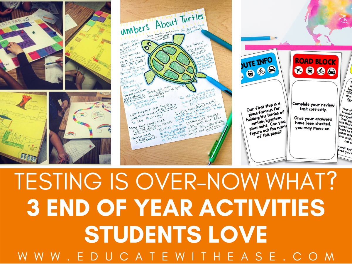 Read more about the article Testing is Over–Now What? 3 End of Year Activities Students Love