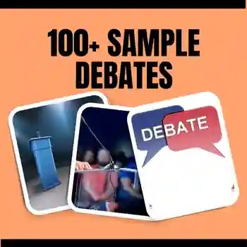 100+ Sample Debates