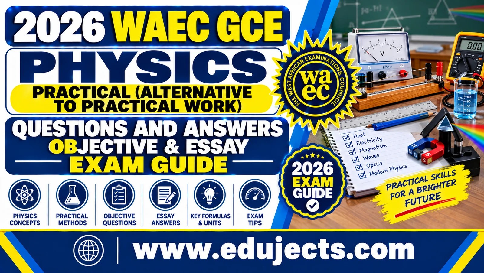2026 WAEC GCE Physics Practical (Alternative to Practical Work) Questions and Answers | Objective & Essay Exam Guide