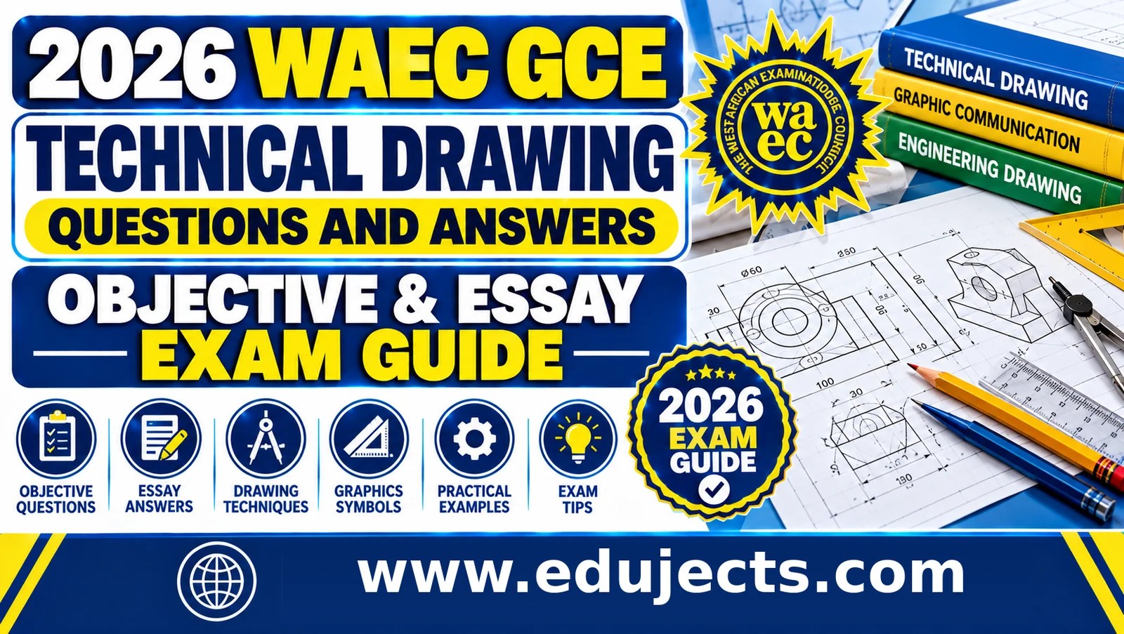 2026 WAEC GCE Technical Drawing Questions and Answers | Objective & Essay Exam Guide