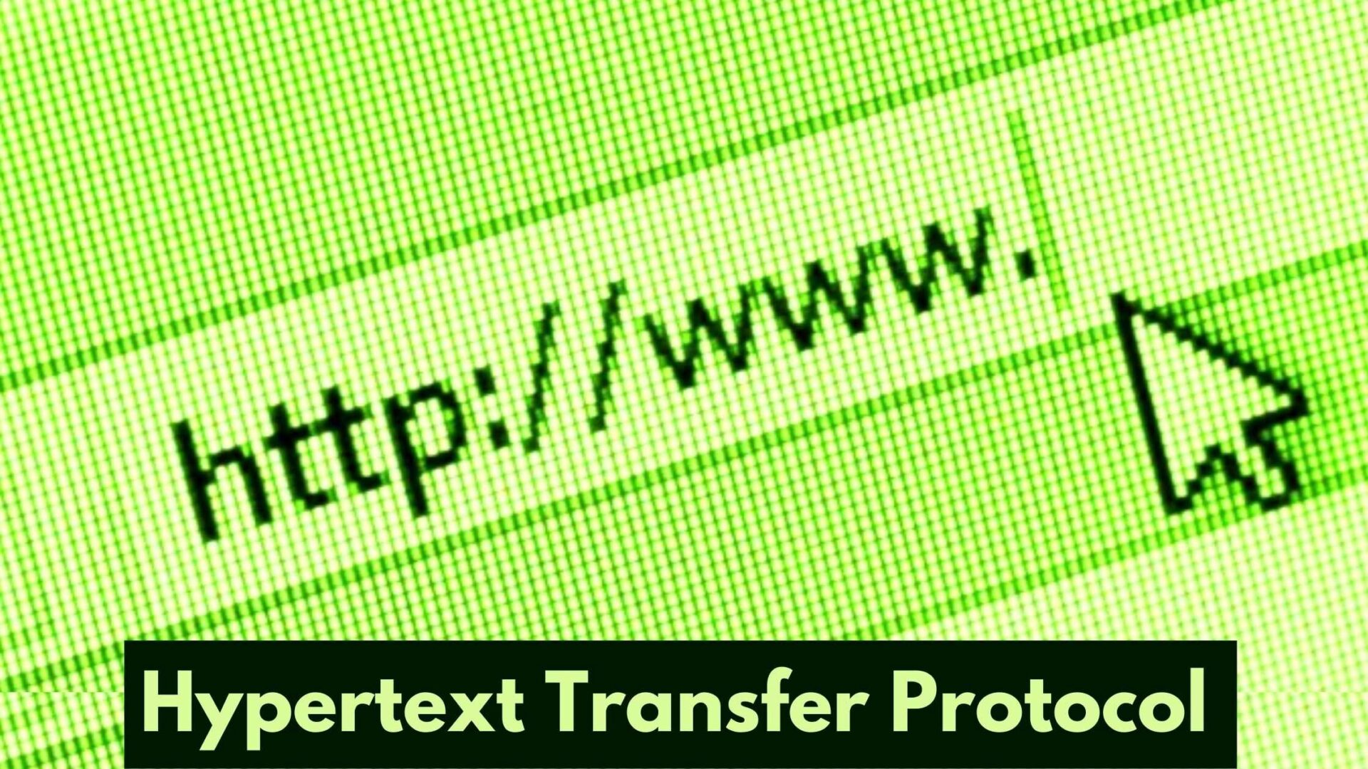 Hypertext transfer protocol (http): https difference, work, type, proxy