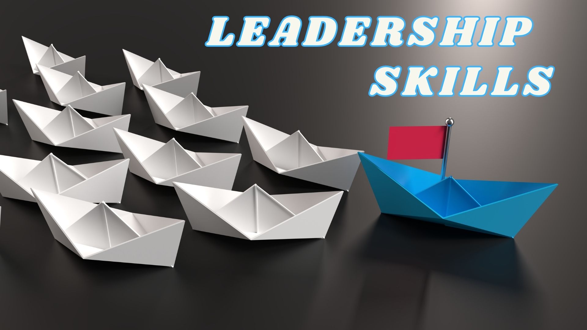 Leadership Skills