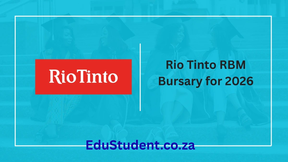 No More Tuition Worries – Rio Tinto RBM Bursary for 2026