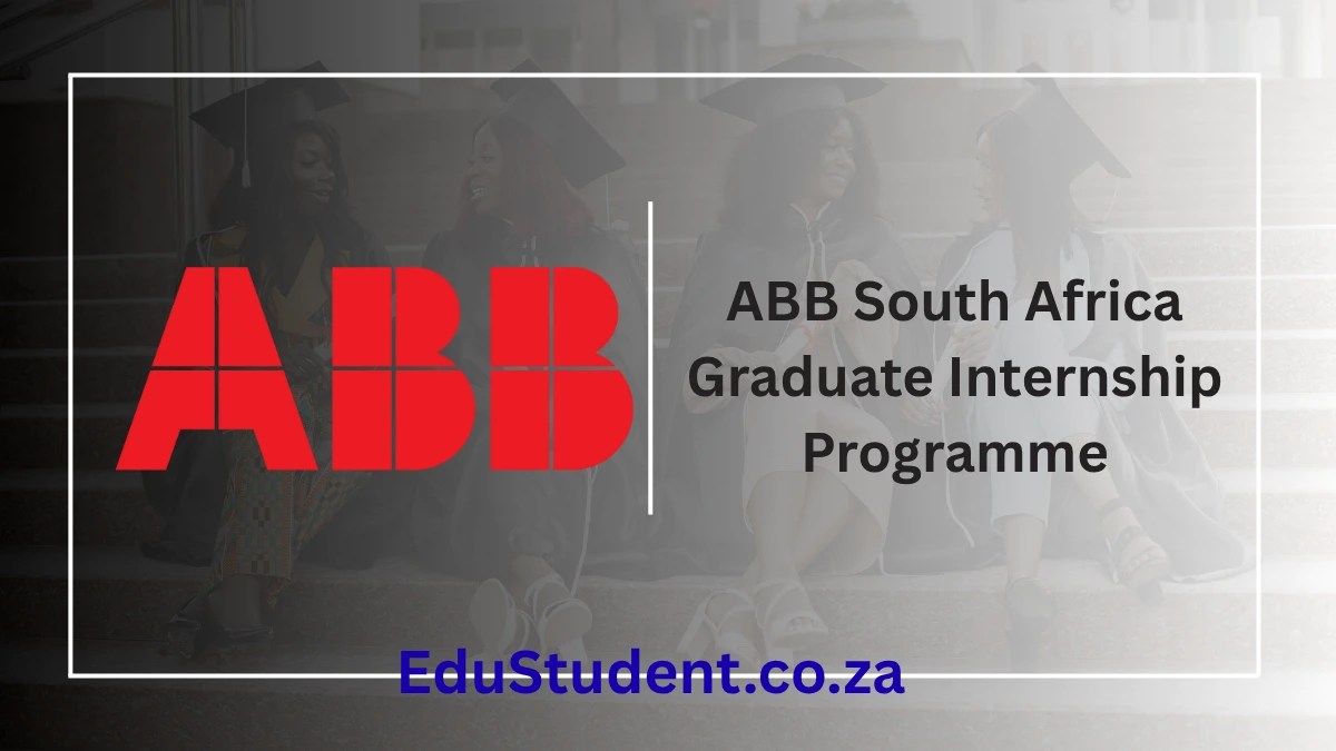 ABB South Africa Graduate Internship Programme 2025 / 2026