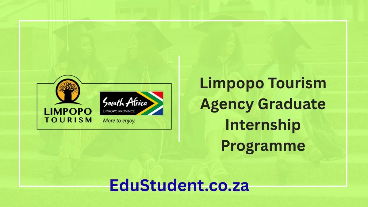 Limpopo Tourism Agency Graduate Internship Programme 2025