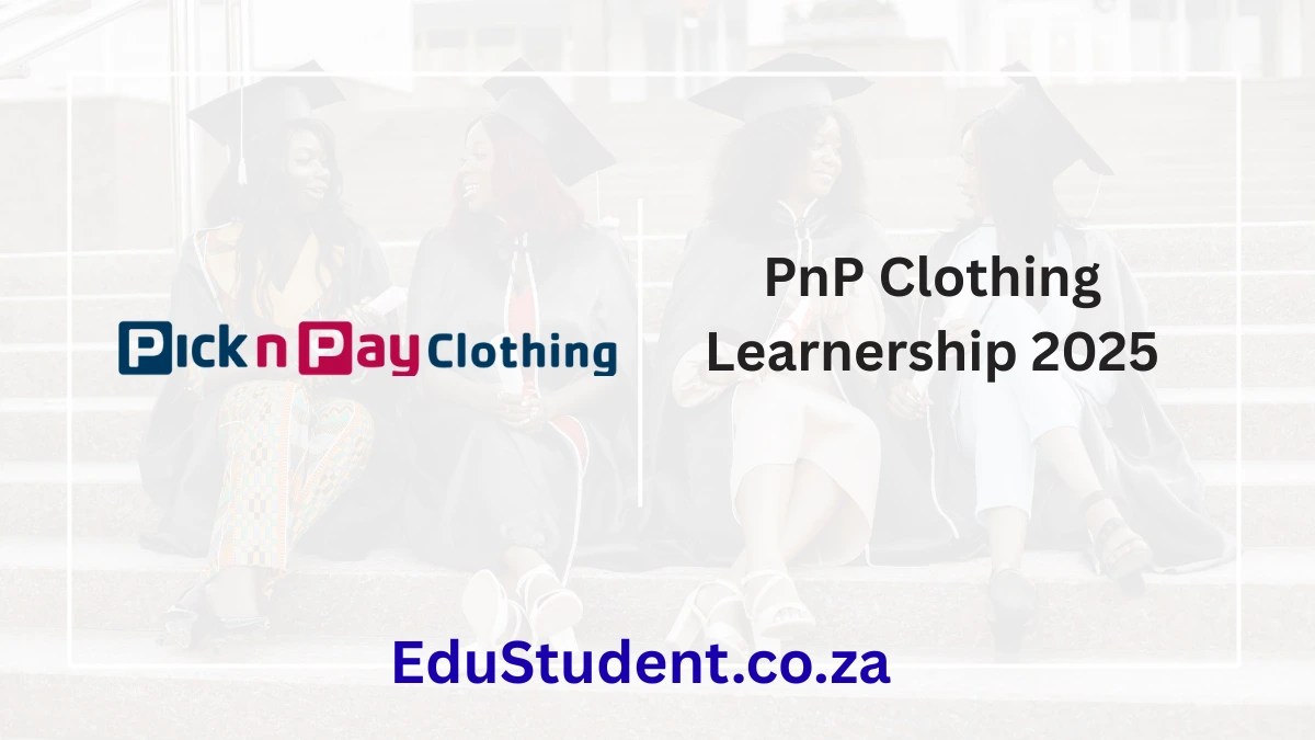 PnP Clothing Learnership 2025 – Wholesale & Retail Operations (NQF Level 3)