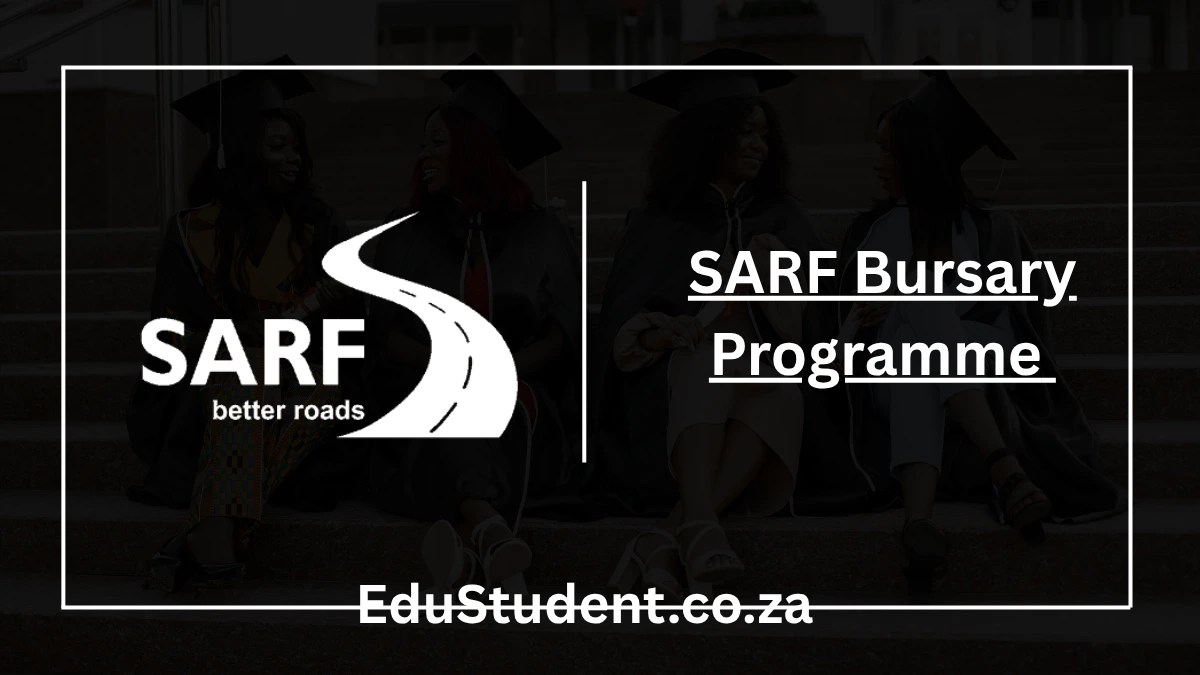 SARF Bursary Programme 2026 – Partial Funding for Future Road Transport Professionals