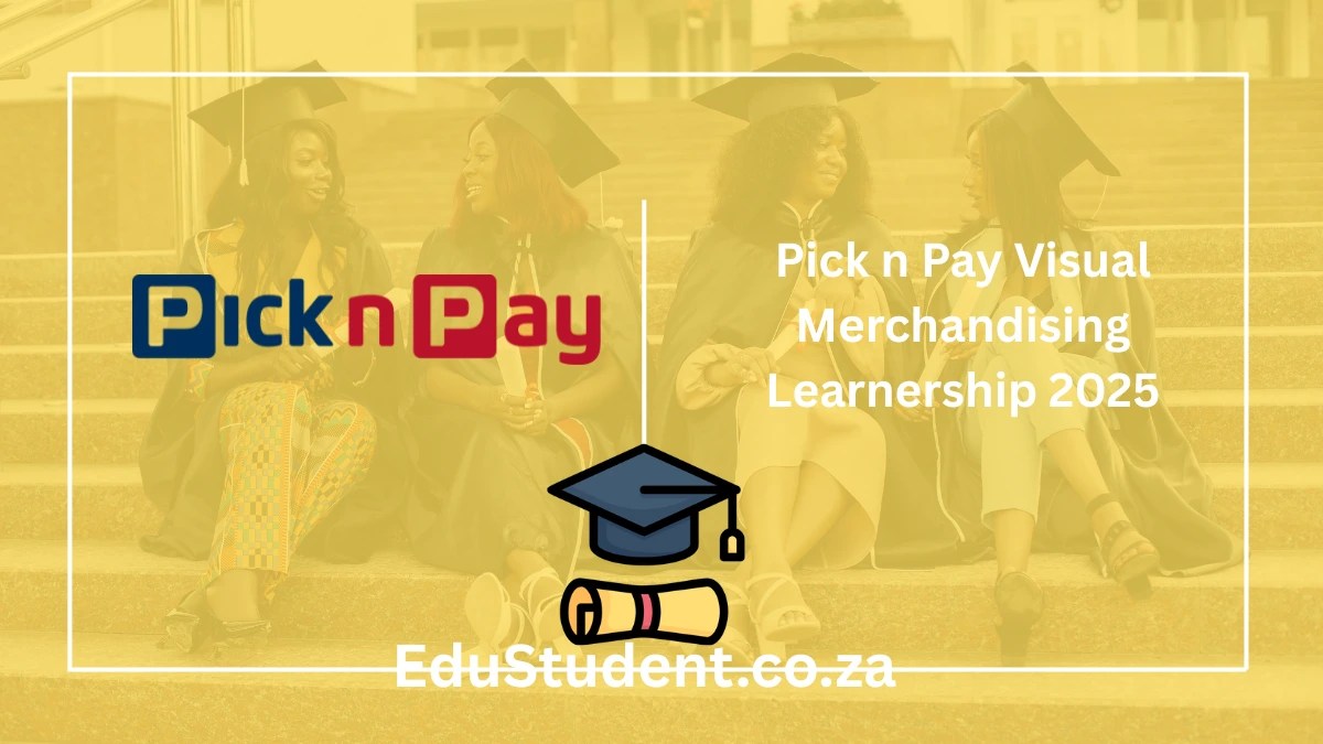 Pick n Pay Visual Merchandising Learnership 2025