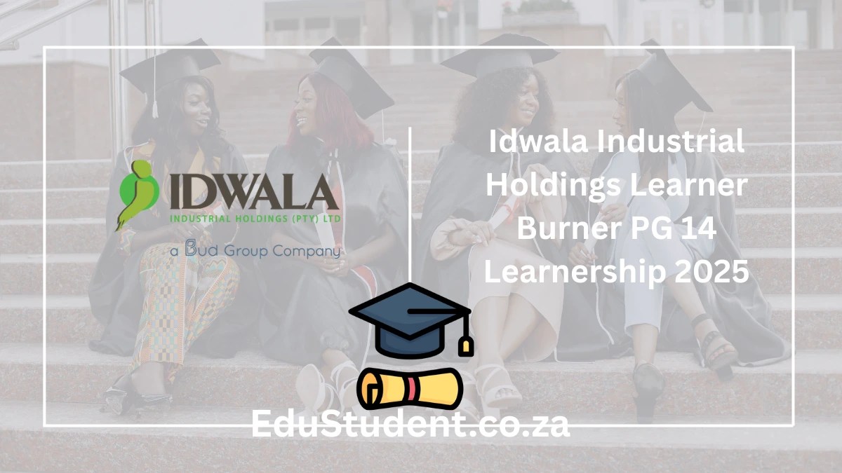 Idwala Industrial Holdings Learner Burner PG 14 Learnership 2025