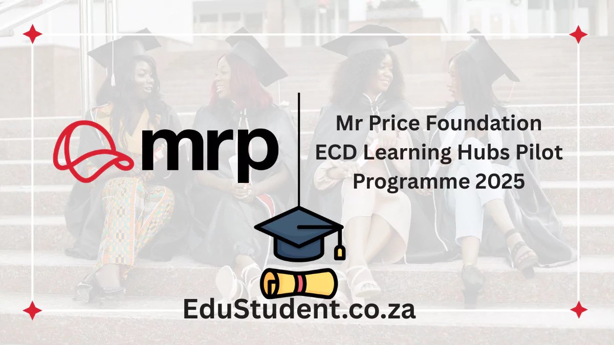 Mr Price Foundation Early Childhood Development (ECD) Learning Hubs Pilot Programme 2025