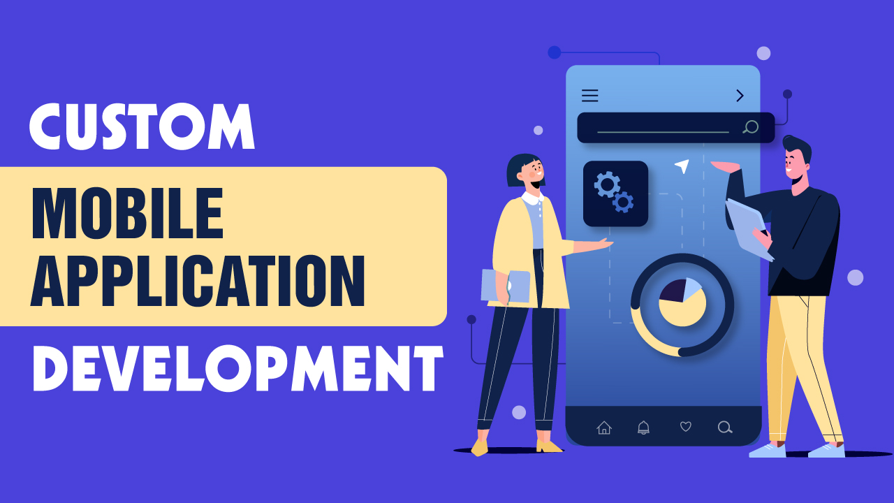 custom mobile application development
