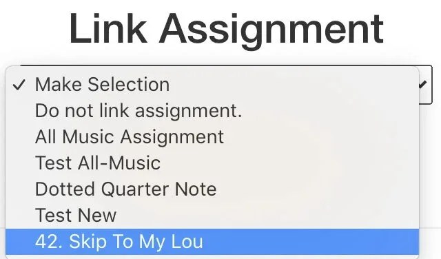 Selecting an assignment from the dropdown