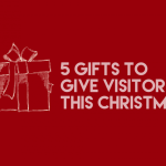 Five Gifts to Give Visitors This Christmas
