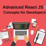 Advanced React JS Concepts For Developers - EFlair